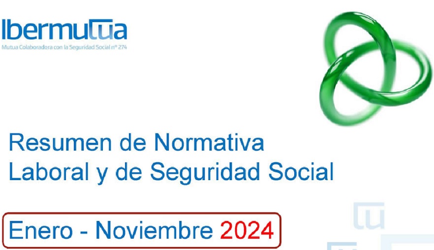 Normativa laboral y de Seguridad Social de Ibermutua